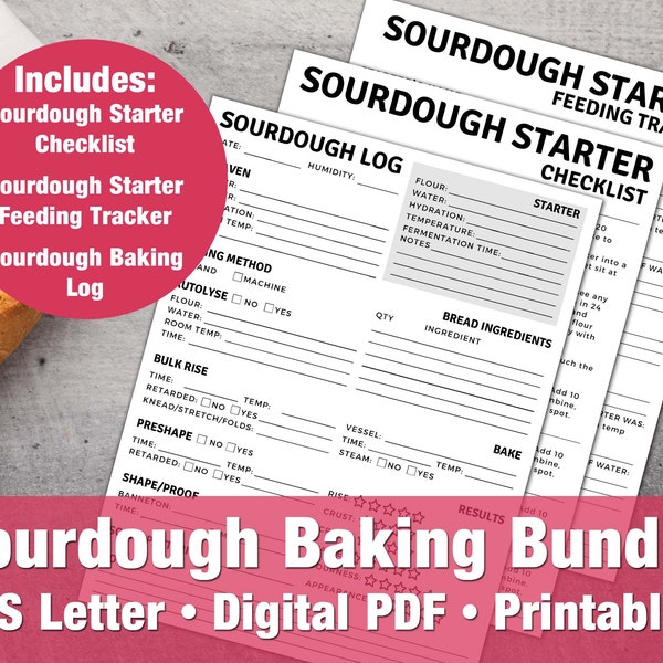 Sourdough Baking Bundle - Includes Sourdough Starter Checklist, Sourdough Baking Journal, and Sourdough Starter Feeding Tracker