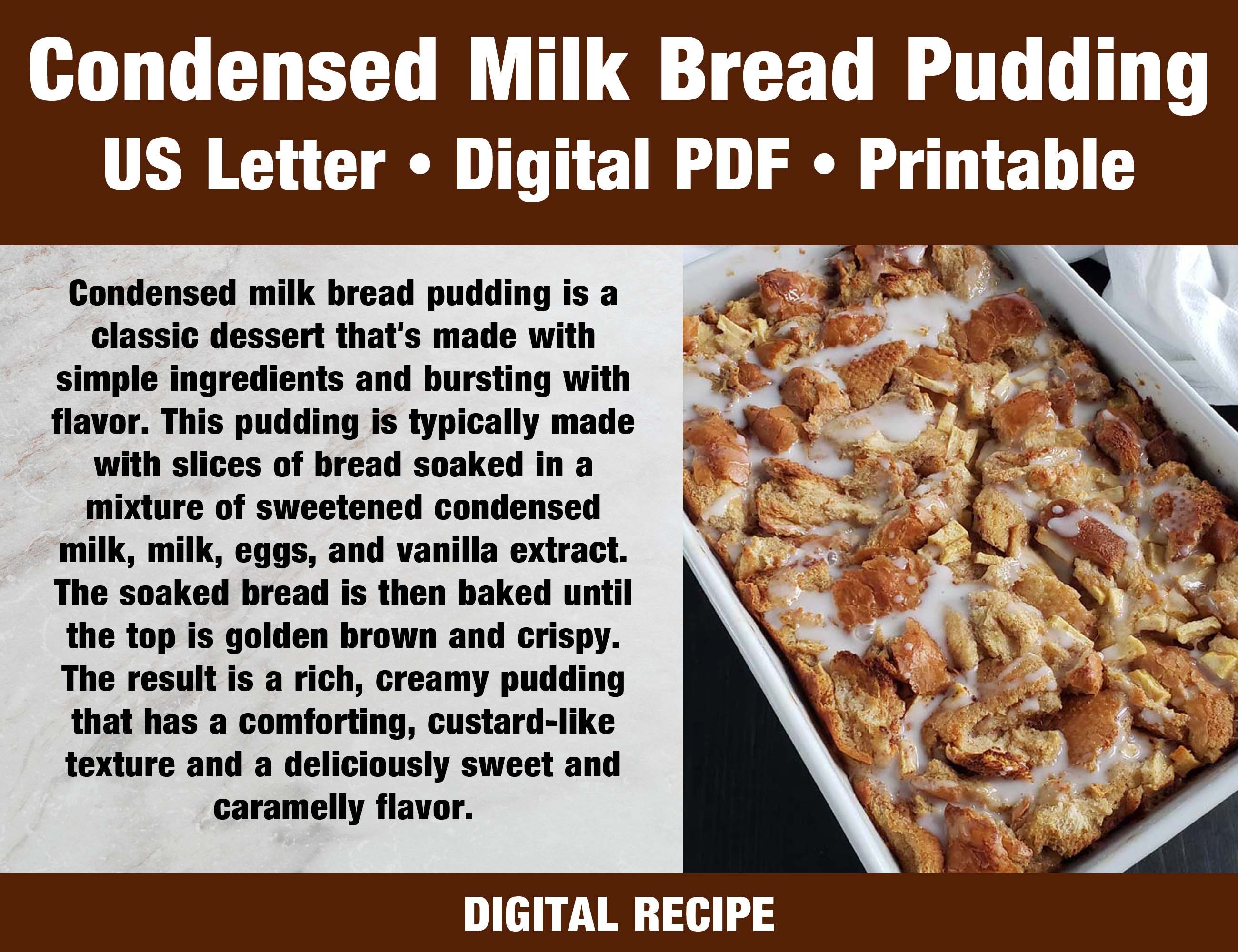 Condensed Milk Bread Pudding