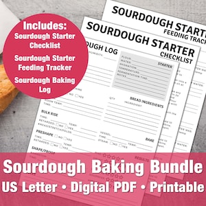 Sourdough Baking Bundle - Includes Sourdough Starter Checklist, Sourdough Baking Journal, and Sourdough Starter Feeding Tracker