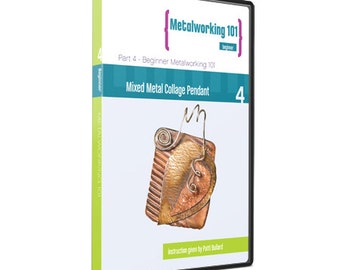 Metal Working 101 DVD - Part 4 - Mixed Metal Collage Pendant - Cold Connections - Punch and Rivet Metal - Bail Making - Composition Guide