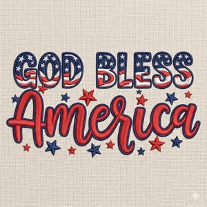 May include: Embroidered design with the words "GOD BLESS AMERICA" in red, white, and blue. The text is surrounded by red and blue stars, creating a patriotic theme. The design is on a beige fabric.