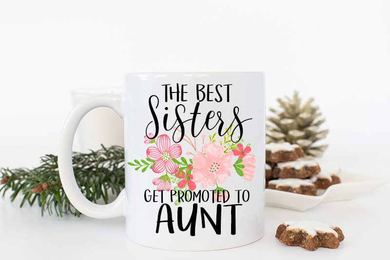 Gifts for Aunt Baby Reveal Aunt gift Aunt Mug Only the Best
