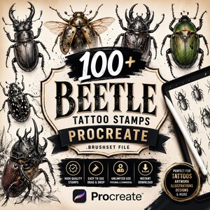May include: A digital product listing for 100+ Beetle Tattoo Stamps for Procreate, featuring various detailed beetle illustrations, a central title with the text 100+ BEETLE TATTOO STAMPS PROCREATE .BRUSHSET FILE, and a tablet displaying the brush set.
