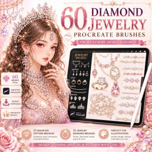May include: Digital artwork showcasing a woman wearing diamond jewellery and a crown, promoting 60 diamond jewellery Procreate brushes. The tablet displays jewellery design examples, including necklaces, rings, and earrings. The text encourages users to create luxury designs.
