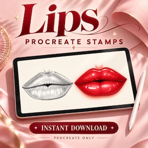 May include: A digital tablet displaying two lip illustrations, one in grayscale and one in glossy red, with the text Lips Procreate Stamps and Instant Download Procreate Only visible on the screen and surrounding graphic elements.