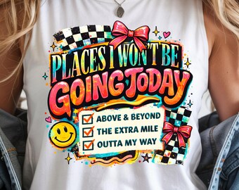 今日行かない場所 PNG、疲れたママクラブ、面白い子育て PNG、皮肉屋ママ PNG、流行の女性向け PNG、生意気なシャツのデザイン