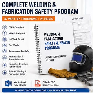 May include: A spiral-bound manual titled Welding & Fabrication Safety & Health Program with 32 written programs and 25 pages. Includes a black welding helmet, tan leather gloves, and a Hot Work Permit document. Features icons for OSHA and NFPA compliance.
