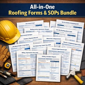 May include: A collection of roofing forms and SOPs, including a safety report, job work order, and invoice. A yellow hard hat, work gloves, and tools are also visible. The text reads "All-in-One Roofing Forms & SOPs Bundle."