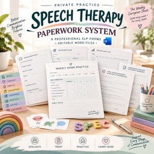 May include: A speech therapy paperwork system featuring nine professional SLP forms in editable Word files. The set includes evaluation notes, treatment plans, session logs, and weekly home practice sheets, accompanied by colorful organizational tabs.