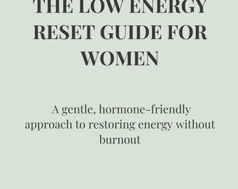 Low Energy Days Guide for Women | Gentle Support for Burnout, Hormones & Nervous System Fatigue