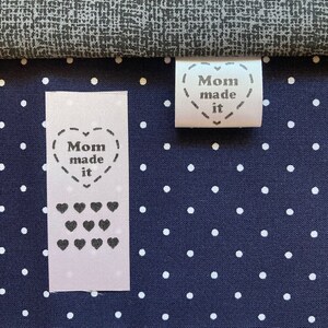Mom made it! tags & labels, sew knit crochet craft quilt, Made with Love folded tag, custom personalized label, Grandma, Nana, Gigi Abuela