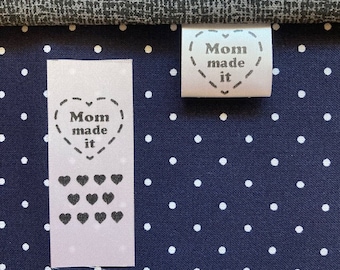 Mom made it! tags & labels, sew knit crochet craft quilt, Made with Love folded tag, custom personalized label, Grandma, Nana, Gigi Abuela