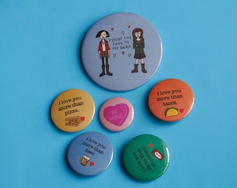 I Love You More Pinback Button Pins • Novelty Pins