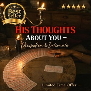 May include: A tarot card reading scene with lit candles and a gold "Best Seller" badge. The text reads "HIS THOUGHTS ABOUT YOU - Unspoken & Intimate" and "Limited Time Offer". A hand is near the cards, with a bracelet and ring.