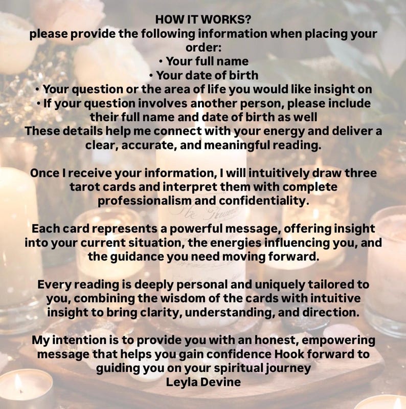 May include: Text on a white background explains the process of a tarot reading. The text includes the steps to provide information, the drawing of three cards, and the interpretation of the cards. The text is surrounded by candles.