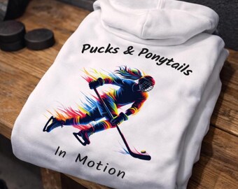 Girls Hockey Youth Hoodie Pucks and Ponytails In Motion Hockey Gift Hooded Sweatshirt Female Team Wear Girl Power Apparel Athletic Fashion