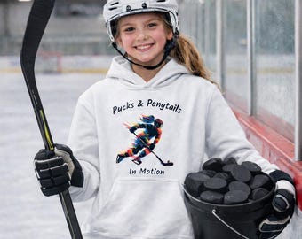 Pucks and Ponytails In Motion Hockey Youth Hoodie Girls Hockey Gift Hooded Sweatshirt Female Team Wear Girl Power Apparel Athletic Fashion