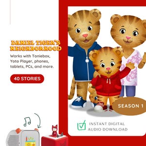Puede incluir: Un gráfico de descarga digital para "Daniel Tiger's Neighborhood" con tres personajes de tigre. La imagen incluye el texto "Daniel Tiger's Neighborhood", "40 historias" y "Temporada 1". También indica que funciona con Toniebox, Yoto Player, teléfonos, tabletas, PC y más.