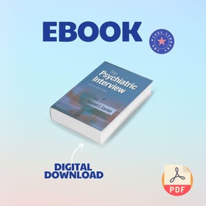 May include: An ebook titled "The Psychiatric Interview, Fifth Edition" by Daniel J. Carlat. The book has a blue cover with white text. The image also includes the words "EBOOK" and "DIGITAL DOWNLOAD" in blue, and a PDF icon.