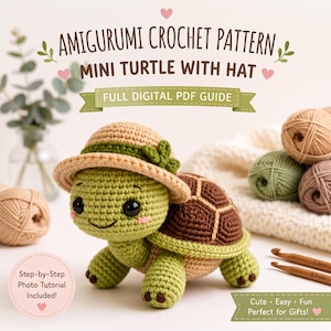 May include: Amigurumi crochet pattern for a mini turtle with a hat, presented as a full digital PDF guide. The image features a light green crocheted turtle wearing a tan sun hat with a green band, alongside yarn balls and crochet hooks.