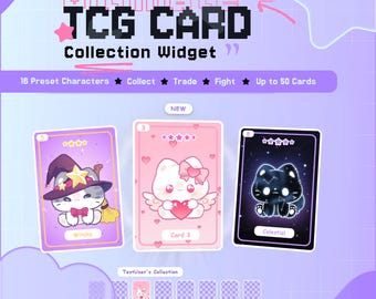 May include: A digital widget interface titled Ultimate TCG CARD Collection Widget featuring 16 preset characters, options to collect, trade, and fight, and space for 50 cards. Three illustrated cat cards are displayed: Witchy, Card 3, and Celestial.