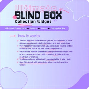 May include: A digital graphic with the text "Ultimate Blind Box Collection Widget." The design includes the words "Collect," "Trade," and "Customize Box." The text also describes how the widget works, including the ability to collect and trade toys.