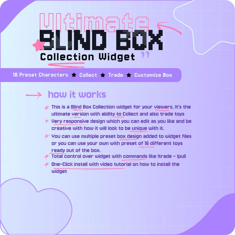 May include: A digital graphic with the text "Ultimate Blind Box Collection Widget." The design includes the words "Collect," "Trade," and "Customize Box." The text also describes how the widget works, including the ability to collect and trade toys.