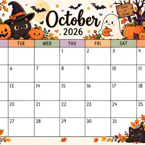 May include: A wall calendar for October 2026 featuring Halloween illustrations including a black cat in a witch hat, a ghost holding a pumpkin, jack-o'-lanterns, autumn leaves, and a haunted house. The text reads October 2026, Trick or Treat, and Happy Halloween.