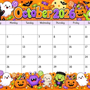 May include: A monthly calendar page for October 2026 featuring a vibrant orange border decorated with cartoon Halloween characters including ghosts, black cats, pumpkins, and monsters. The grid displays the days of the week and dates 1 through 31.
