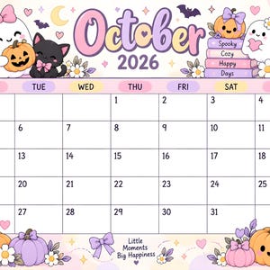 May include: A monthly calendar for October 2026 featuring pastel illustrations of ghosts, a black cat, pumpkins, and a lantern. The header reads October 2026, and a stack of books is labeled Spooky, Cozy, Happy, Days. The bottom text reads Little Moments Big Happiness.