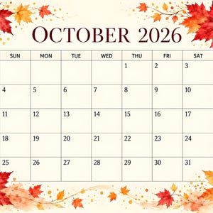 May include: A calendar page for October 2026 featuring a grid with days of the week and dates. The design is decorated with a watercolor border of vibrant red, orange, and yellow maple leaves and small golden dots on a cream-colored background.
