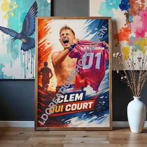 May include: Framed art print featuring a digitally painted image of a man holding up a jersey with the number 01. The artwork has a red, white, and blue color scheme with the text "CLEM QUI COURT" at the bottom. The background has a fiery and dynamic design.