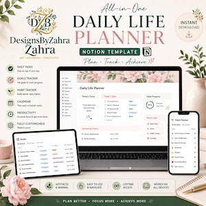 May include: A digital daily life planner Notion template featuring a laptop, tablet, and smartphone displaying task lists, habit trackers, and goal progress. The interface includes floral accents, text labels for daily tasks, goals, and calendars, and the title All-in-One Daily Life Planner.