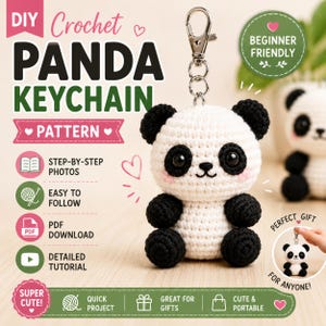 May include: A handmade crochet panda keychain with black and white details, including a metal clasp. The image includes text that says "DIY Crochet Panda Keychain Pattern" and "Beginner Friendly". The keychain is a cute and portable gift.