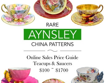 Aynsley China Patterns ~ 45 x Teacups & Saucers ~ Full Color Online Sales Price Guide ~ Quick Reference Guide ~ Printable ~ Instant Download