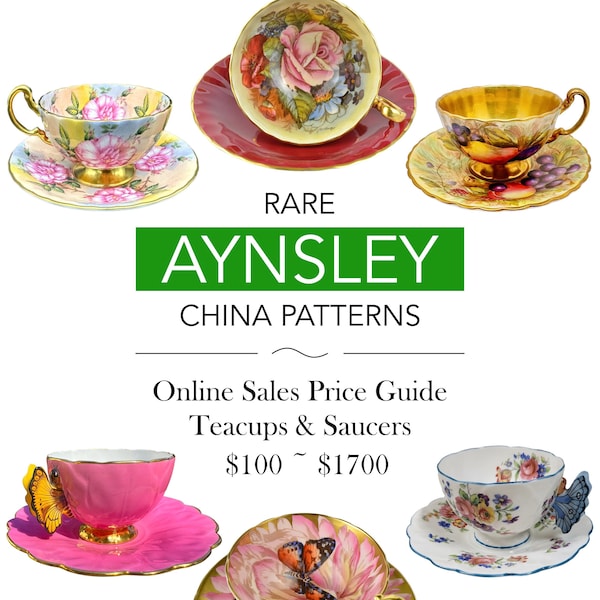 Aynsley China Patterns ~ 45 x Tazas de té y platillos ~ Guía de precios de venta en línea a todo color ~ Guía de referencia rápida ~ Imprimible ~ Descarga instantánea