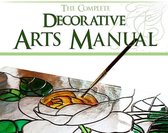 The Complete DECORATIVE ARTS MANUAL Teach Yourself 296 Pages Printable or Read on Your iPad or Tablet Instant Download