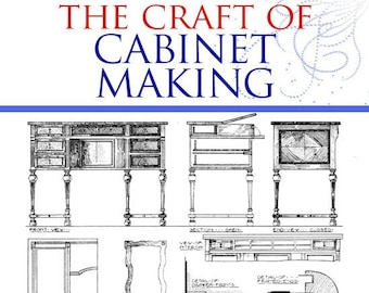 May include: A vintage book cover titled "The Craft of Cabinet Making" with illustrations of a cabinet in various views. The book cover features a blue background with a green recycling symbol and the text "The Theory & Practice of the Design and Construction of Cabinetwork & Furniture with over 1000 Illustrations."  The authors are listed as "Percy A. Wells & John Hooper M.B.E."