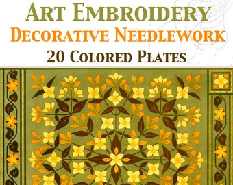 Art EMBROIDERY and DECORATIVE NEEDLEWORK 20 Colour Plates Learn Designs Colors Materials Stitches and Methods 97 pages Instant Download