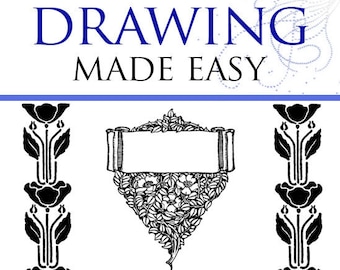May include: Black and white illustration of a book cover titled "Drawing Made Easy, Illustrated by Joseph Cummings Chase". The cover features decorative floral designs.