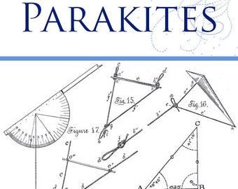 How To Make PARAKITES Making and Flying Tailless Kites Rare 1896 Illustrated Book 110pages Printable or Read on Your Tablet Instant Download