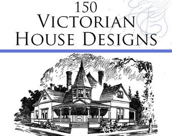 150 VICTORIAN HOUSE DESIGNS American Architecture Perspective Views Floor Plans 350 Printable Pages Instant Download or Read On Your Tablet