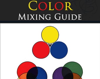 COLOR MIXING GUIDE Rare Old 1923 How To Guide with Hints Tips and Mixtures 82 Pages Printable or Read on Your Tablet Instant Download