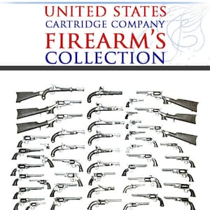 United States Cartridge Company Firearms Collection 1903 RARE Illustrated Civil War Weapons Reference Book 137pgs Printable Instant Download