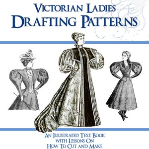 Könnte beinhalten: Ein Vintage-Buchcover mit dem Titel "Victorian Ladies Drafting Patterns". Das Cover zeigt drei Illustrationen von Frauen in viktorianischer Kleidung. Der Text unter dem Titel lautet "An Illustrated Text Book with Lessons On How To Cut And Make Ladies Garments" und "H.P. Evan Co."