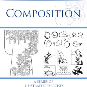 May include: Black and white illustrations of various objects, including a kimono, a cat, a rabbit, a flower, and a teapot. The text "COMPOSITION" is at the top of the page, and the text "A SERIES OF ILLUSTRATED EXERCISES IN ART STRUCTURE" is below the illustrations. The text "BY ARTHUR WESLEY DOW" is at the bottom of the page.