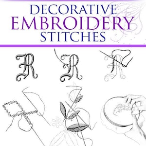 DECORATIVE EMBROIDERY STITCHES Learn All The Stitches For Decorative Stitching of Flowers Alphabets Tutorial Book 98 Pages Instant Download
