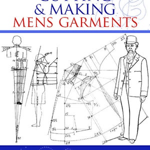 Puede incluir: Una portada de libro vintage con fondo azul y una ilustración en blanco y negro de un patrón de ropa para hombre. El título del libro es "Cutting & Making Mens Garments" y el autor es "Gunther F. Hertzer".