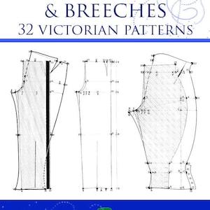 32 Victorian MENS SEWING PATTERNS from Designing and Cutting Mens Trousers and Breeches Design Your Own 102 Pages Printable Instant Download