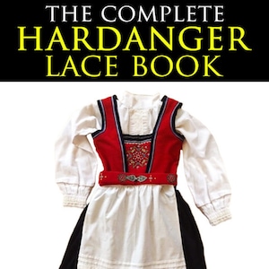 The Complete HARDANGER LACE BOOK Norwegian Drawn Thread Work Patterns Stitches Rare illustrated Tutorial Book Printable Instant Download